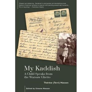 My Kaddish: A Child Speaks from the Warsaw Ghetto -- Masson